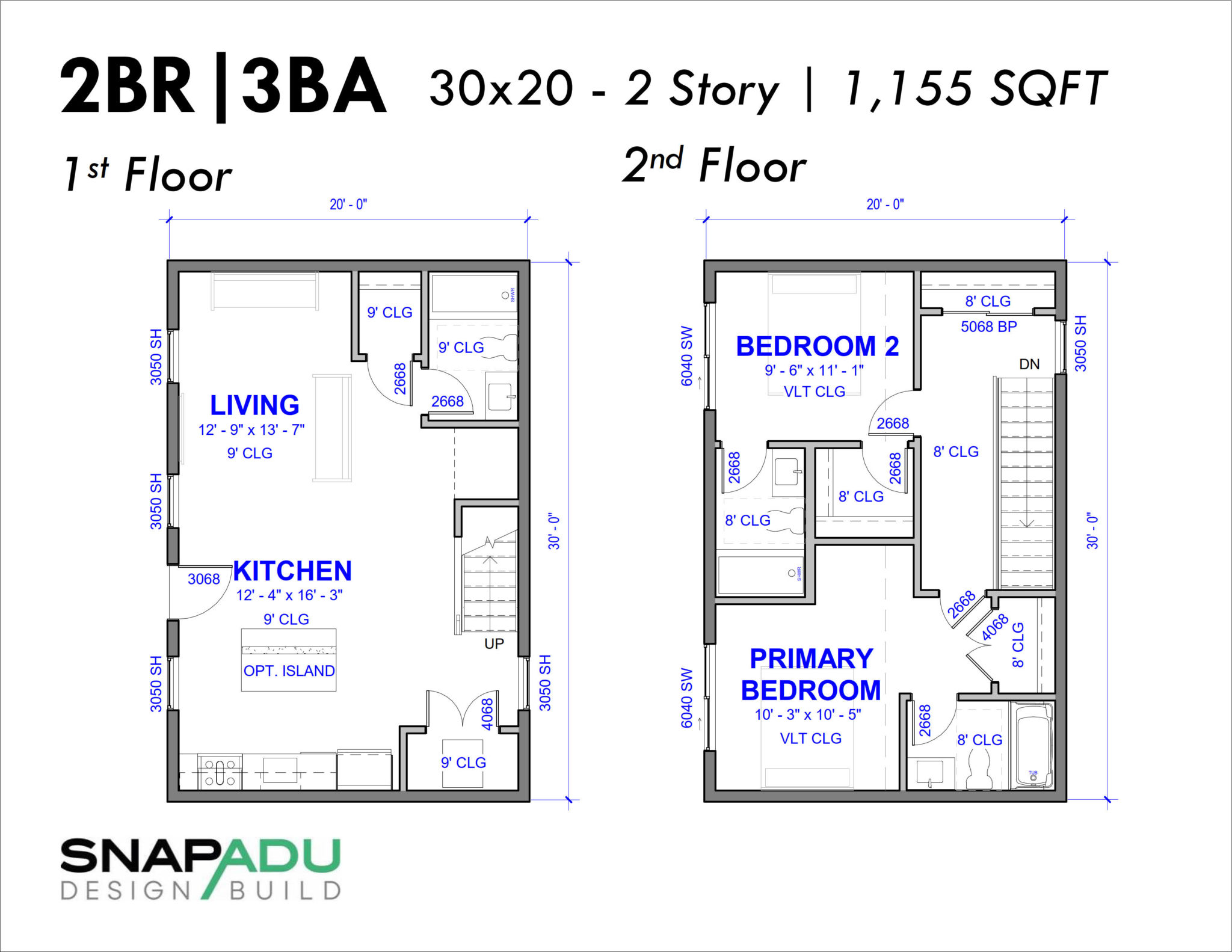 2 Story Snap ADU Floor Plan 2BR 3BA 1155 SF 30x20 1st Floor Open 2 Bedrooms 2 Baths Upstairs 1200 sqft
