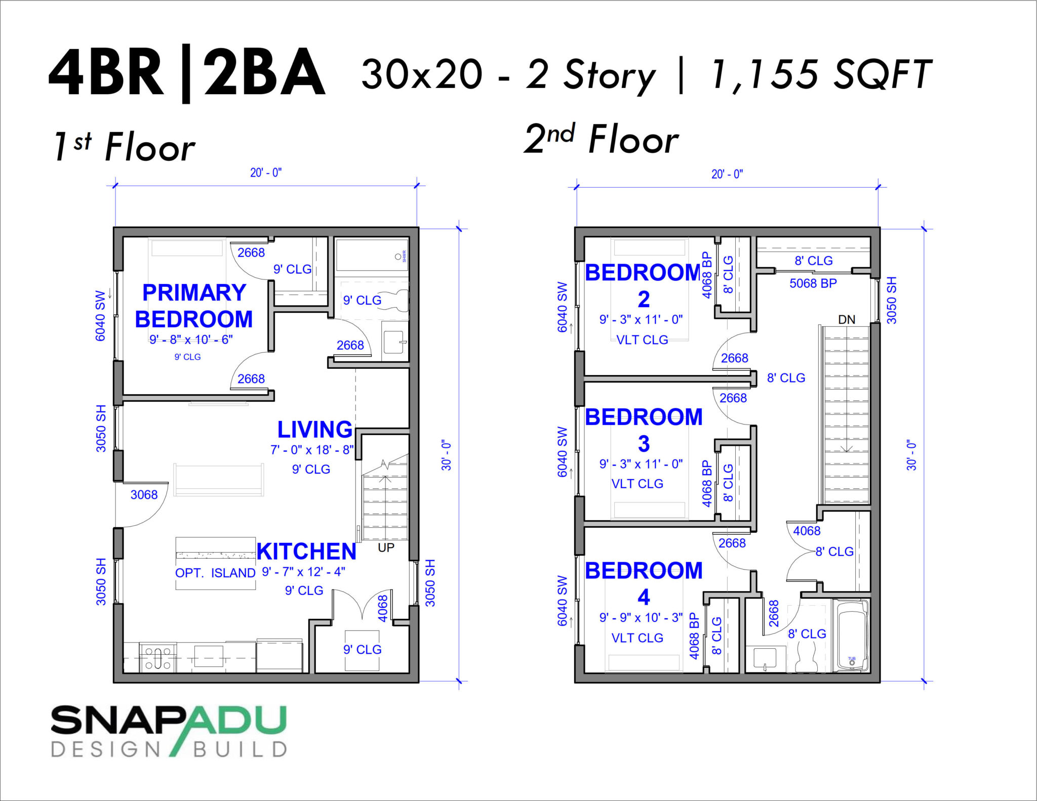 2 Story Snap ADU Floor Plan 4BR 2BA 1155 SF 30x20 1st Floor Bedroom 3 Bedrooms 1 Bath Upstairs 1200 sqft